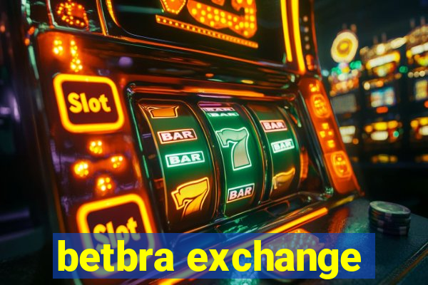 betbra exchange